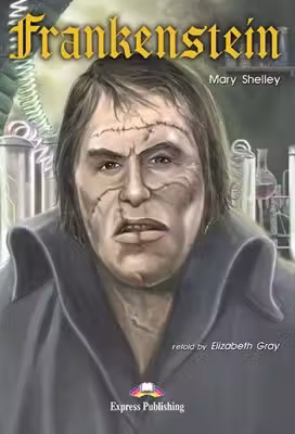 Frankenstein. Retold
