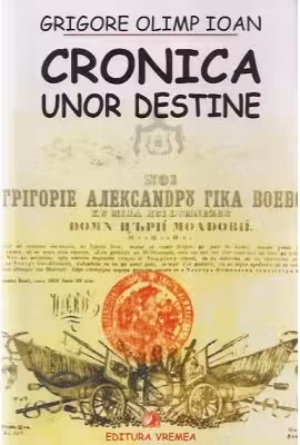 Cronica unor destine