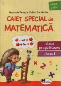 Caiet special de matematica clasa I - Aricel 2008