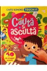 Cauta si asculta Lumea mea