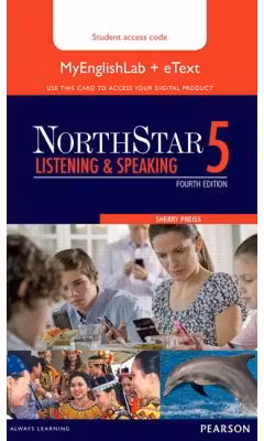 NorthStar Listening and Speaking 5 eText with MyEnglishLab