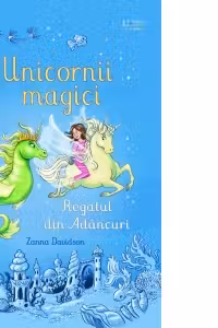 Unicornii magici. Regatul din Adancuri (Usborne)