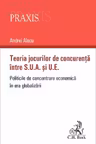Teoria jocurilor de concurenta intre S.U.A. si U.E
