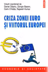 Criza zonei euro și viitorul Europei