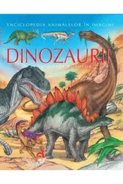 Dinozaurii pe intelesul copiilor