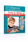 Expresii si proverbe - Scrie si sterge - Expert