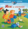 Max in vacanta