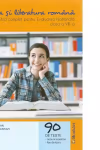 Limba si literatura romana. Ghid complet pentru Evaluarea Nationala 2016. Clasa a VIII-a (90 de teste)