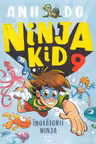 Ninja Kid 9 - Inotatorii Ninja