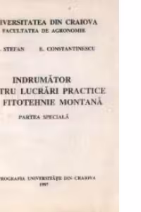 Indrumator pentru lucrari practice la fitotehnie montana - Partea speciala