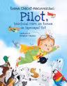 Pilot baietelul care se temea de (aproape) tot