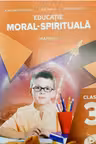 Educatie moral-spirituala. clasa 3. Prut