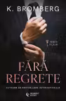 Fara regrete