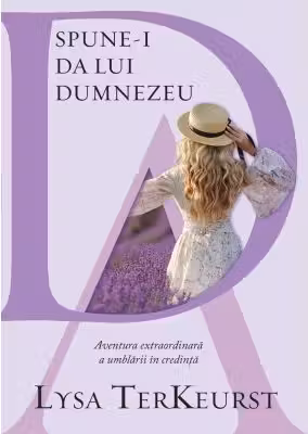 Spune-I da lui Dumnezeu