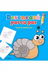 DESENEAZA PAS CU PAS. Clasa pregatitoare