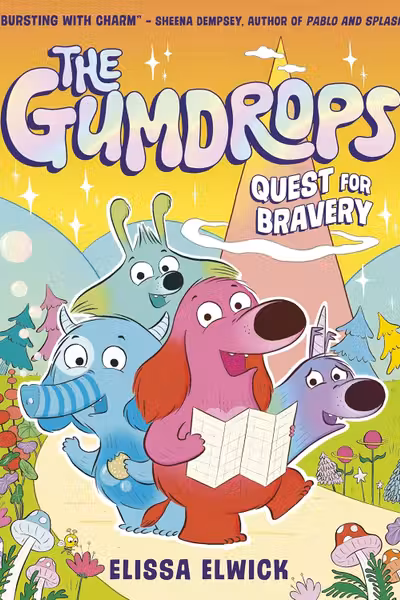 The Gumdrops: Quest for Bravery