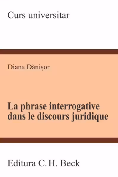 La phrase interrogative dans le discours juridique