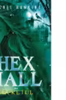 nu lista - Secretul. Hex Hall vol. 2
