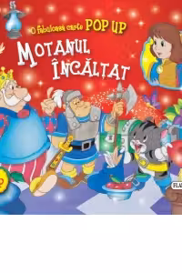 Motanul incaltat. Carte Pop up - MOON