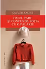 Omul care isi confunda sotia cu o palarie