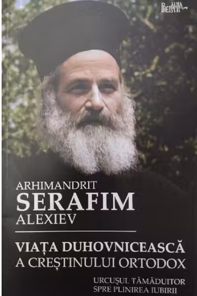 Viata duhovniceasca a crestinului ortodox