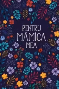 Pentru mamica mea 3