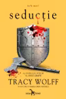 Seductie (al patrulea volum al seriei Crave)