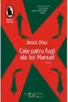 Cele patru fugi ale lui Manuel