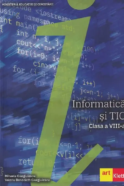 Informatică și TIC - Clasa a 8-a - Manual