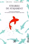 Stilurile de atasament