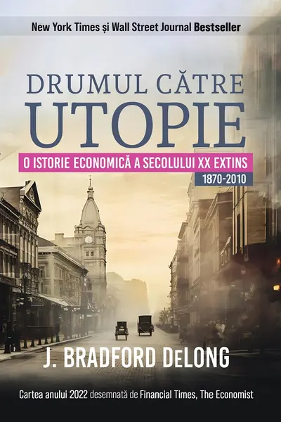 Drumul catre utopie