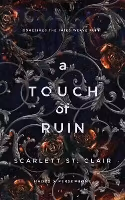 Hades x Persephone Saga: A Touch of Ruin (Book 2)