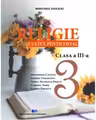 Religie. Cultul penticostal - Clasa 3 - Manual