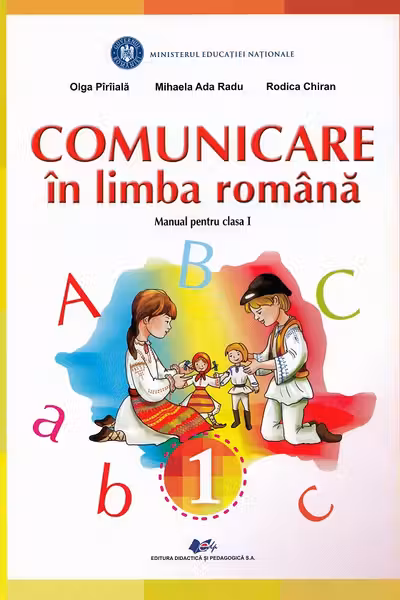 Comunicare în limba română - Clasa 1 - Manual
