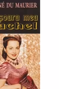 Verisoara mea Rachel
