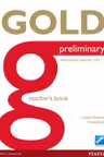 Gold Preliminary Teacher's Book