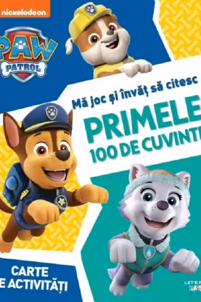 PAW Patrol. MA JOC SI INVAT SA CITESC. PRIMELE 100 DE CUVINTE