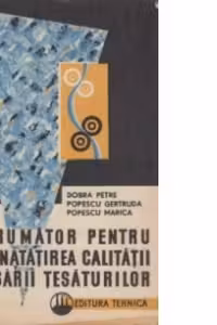 Indrumator pentru imbunatatirea calitatii finisarii tesaturilor
