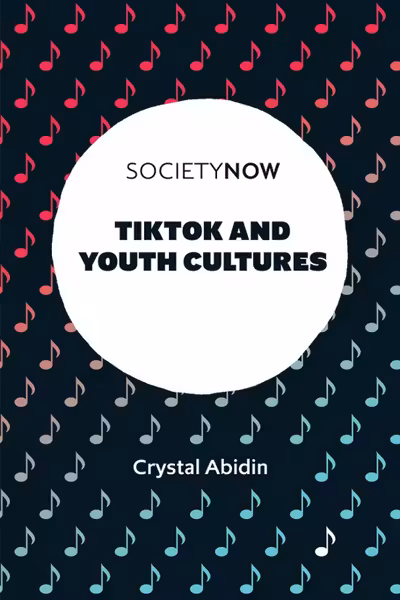 TikTok and Youth Cultures