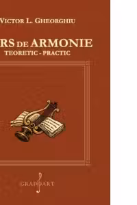 Curs de armonie teoretic-practic