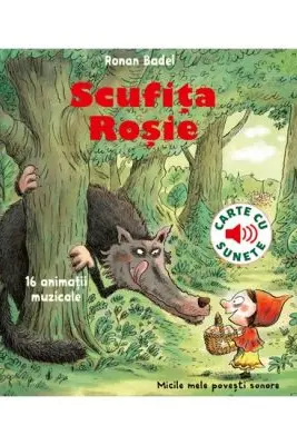 Scufita rosie - carte cu sunete