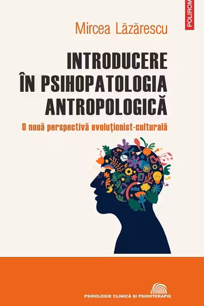 Introducere in psihopatologia antropologica
