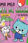 Prima mea carte de colorat - Animale de la zoo