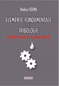 Elemente fundamentale de tribologie. Frecare-ungere (suport electronic)