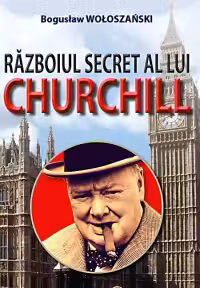Razboiul secret a lui Churchill