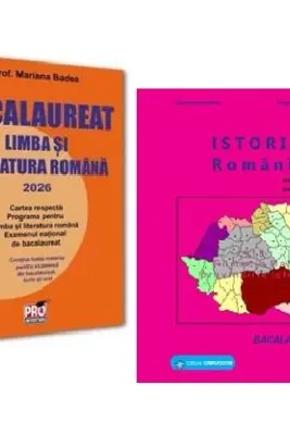 Pachet Bacalaureat 2026 Limba si literatura romana si Istoria romanilor - Mariana Badea, Gheorghe Dondorici