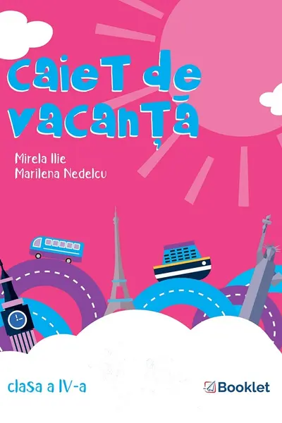 Caiet de vacanță - Clasa 4