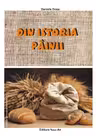 Din istoria pâinii