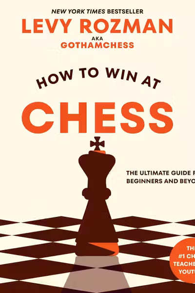 How to Win at Chess