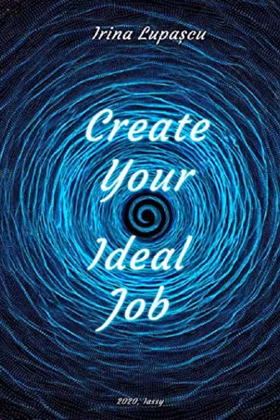 Create Your Ideal Job